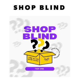 Shop blind!